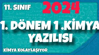 11Sınıf 1Dönem 1 Kimya Yazılısı [upl. by Diva697]