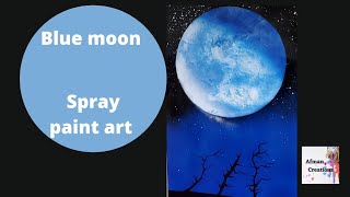 A Blue moon over dead trees spray paint art [upl. by Daniela454]