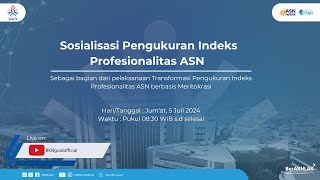 Sosialisasi Pengukuran Indeks Profesionalitas ASN [upl. by Ahsinnod]