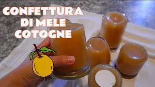 COME FACCIAMO LA MARMELLATA DI MELE COTOGNE🤗 [upl. by Silvanus]