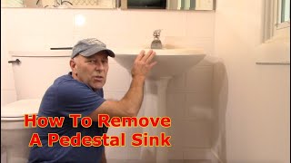 How To Remove A Bathroom Pedestal Sink [upl. by Martinelli875]