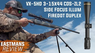 Leupolds VX5HD 315x44 CDSZL2 with Firedot Duplex Riflescope Review [upl. by Lynnet]