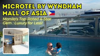 Microtel Hotel Mall of Asia MOA Review Perfect for Filipinos amp Travelers [upl. by Tanner]