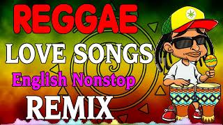 BEST 100 RELAXING REGGAE SONGS💝TOP 100 REGGAE NONSTOP SONGS REGGAE MIX SONGS 2022  REGGAE NEW [upl. by Ursi690]