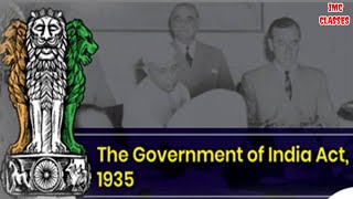 Government Of India Act 1935  Provincial Autonomy  Abolition Of Dyarchy  RBI Establishment [upl. by Velleman570]