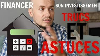 FINANCER son INVESTISSEMENT locatif 🏦🏦 TRUCS et ASTUCES [upl. by Nedi]