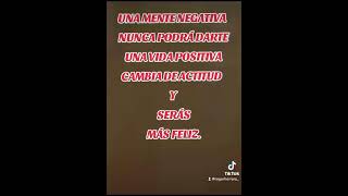 UNA MENTE POSITIVA Y NEGATIVA positiva negativa mentepositiva vida amor frases reflexion [upl. by Codding]