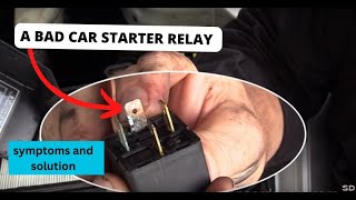 Symptoms Or Signs of a Bad Starter Relay amp How to Fix Before Its too Late [upl. by Alywt]