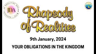 Rhapsody of Realities Devotional  9th January 2024  Your Obligations in the Kingdom [upl. by Anyt431]