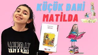 MATiLDA KiTAP iNCELEMESi  KONUSU  ÖZETi  ROALD DAHL [upl. by Pressman431]