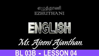 Lesson 04English  Beginners Level 03B  Ms Ajeeni Ajanthan [upl. by Kraus]