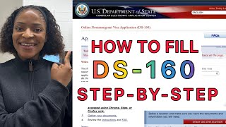 How to Fill the USA DS160 Form for Visa Application 2024 Stepbystep Guide [upl. by Edan]