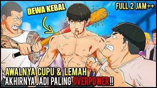 MURID CUPU DAN LEMAH JADI PALING OVERPOWER DAN NGALAHIN MUSUH YANG TERKUAT‼️ [upl. by Torruella205]