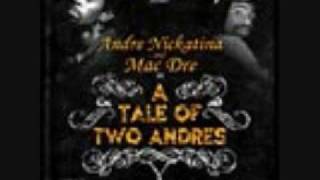 Andre N Andre  Andre Nickatina feat Mac Dre [upl. by Yanad]