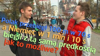 Polak przebiegł dystans 100 m w 70 s a Niemiec w 1 min 10 s dlaczego [upl. by Audly]