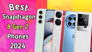 Best Snapdragon 8 Gen 2 Phones 2024  Upcoming 8 Gen 2 Phones [upl. by Azal310]