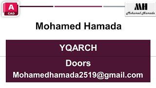 YQ08 Doors YQARCH Course in Autocad شرح إضافة الاوتوكاد [upl. by Harman]