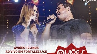 Aviões 12 Anos  Ao Vivo em Fortaleza Outubro 2014 [upl. by Ynobe491]