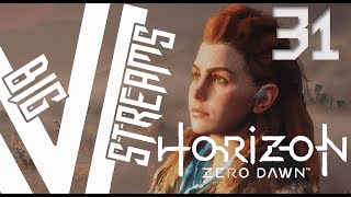 Lets Stream Horizon Zero Dawn part 31 [upl. by Nwahsirhc]