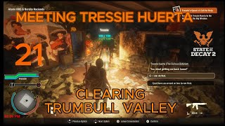 CLEARING TRUMBULL VALLEY MEETING TRESSIE HUERTA EPISODE 21 [upl. by Jair]