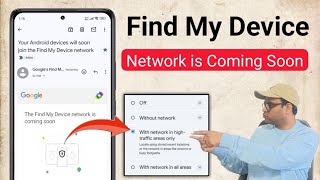 find my device network is coming soon  your Android device will soon join find my device network [upl. by Wain565]