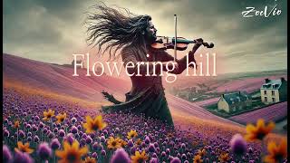 Violin🎻Flowering hill violin x pop MIX [upl. by O'Kelly832]