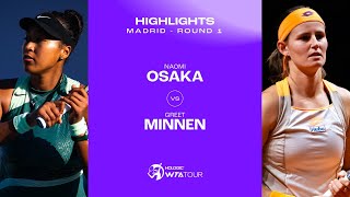 Naomi Osaka vs Greet Minnen  2024 Madrid Round 1  WTA Match Highlights [upl. by Grondin]