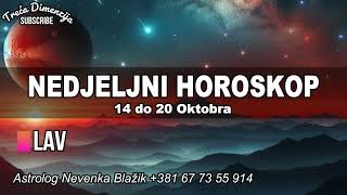 Nedeljni horoskop od 14 do 20 Oktobra [upl. by Ameerahs]