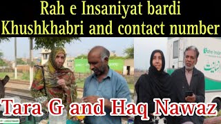 Rahe insaniyat official ki Bardi Khushkhabri and Haq Nawaz Tara G contact number  Tara G new video [upl. by Antonius]