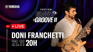 Doni Franchetti  Festival Grave o Groove II  Live DoniFranchetti [upl. by Ziza]