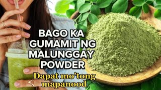 Benefits at Side Effects ng Malunggay Powderna maaring hindi mo pa alammoringapowder [upl. by Tali]