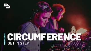 Circumference DJ Set  Get in Step [upl. by Alimat]