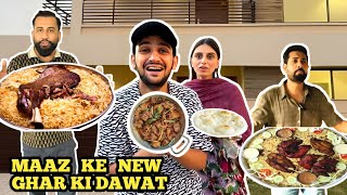 MAAZ KE NEW GHAR KI DAWAT 🤩😍 [upl. by Nipsirc682]