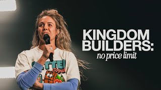 Kingdom Builders No Price Limit  Kaci Mexico [upl. by Aenaj388]