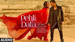 Atif Aslam Pehli Dafa Song Video  Ileana D’Cruz  Latest indian bollywood songs  Sonic Beats [upl. by Anabel]