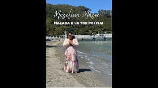 Maselina Masoe Malaga e le toe foi mai Official Music Video [upl. by Essa]