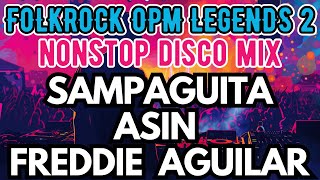 Folkrock OPM Legends Part 2 Nonstop Disco Mix [upl. by Anade]