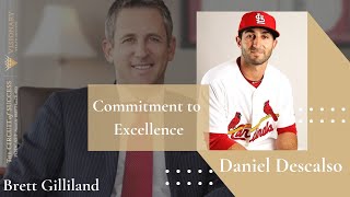 Commitment to Excellence  Daniel Descalso [upl. by Enilada]