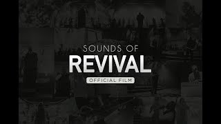 William McDowell  Sounds Of Revival OFFICIAL FILM [upl. by Burt]