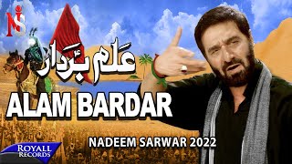 Alam Bardar  Nadeem Sarwar  2022  1444 [upl. by Easlehc18]