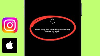 How to Fix Instagram We re sorry but something went wrong please Try again  problem in iPhone iOS18 [upl. by Naujal773]