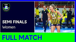 Full Match  Fenerbahce Opet ISTANBUL vs VakifBank ISTANBUL  CEV Champions League Volley 2023 [upl. by Ahsille400]