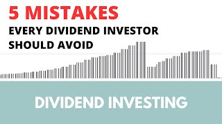 Mistakes every dividend investor should avoid [upl. by Kalasky465]