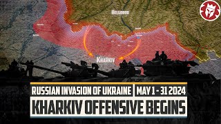 Russian Kharkiv Offensive Begins and Fails  War in Ukraine DOCUMENTARY [upl. by Jorgenson]