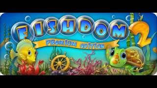 Fishdom 2 main Menu soundtrack [upl. by Yerocaj935]