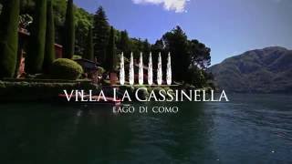 La Cassinella  Luxury Villa on Lake Como [upl. by Yaeger]