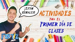 ACTIVIDADES PARA EL PRIMER DÍA DE CLASES [upl. by Ayrb]