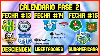 🔴LIGAPRO CALENDARIO FECHA 14 SEGUNDA ETAPA LIGAPRO ECUADOR 2023  PROXIMOS PARTIDOS LIGAPRO [upl. by Sneve]