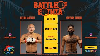 Battle of Botnia 11 Anton Larsson vs Karvann Ahmadi [upl. by Curt]