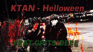 Ktan  Helloween feat gritsideee ОФИЦИАЛЬНО КЛИП [upl. by Doloritas]